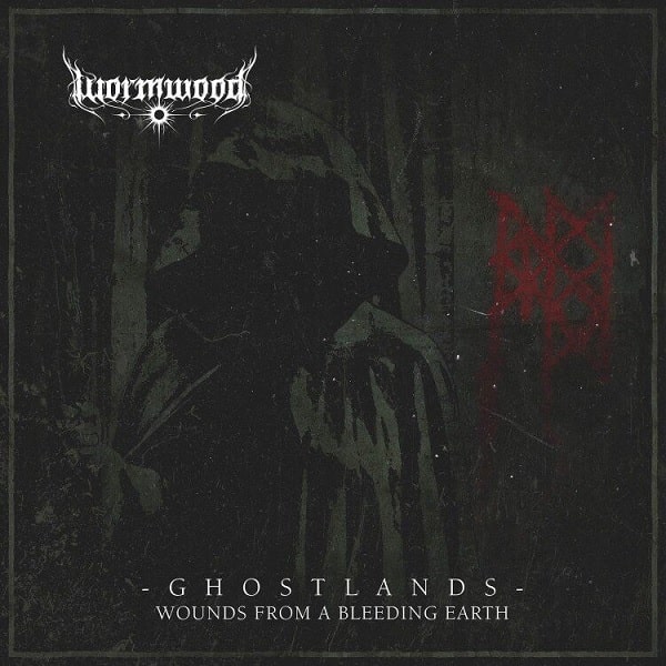 WORMWOOD / GHOSTLANDS - WOUNDS FROM A BLEEDING EARTH