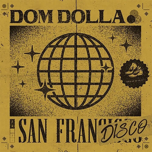 DOM DOLLA / SAN FRANDISCO + REMIXES