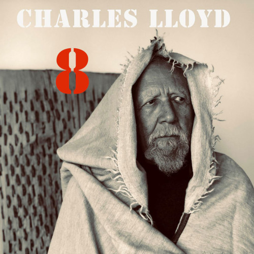 CHARLES LLOYD / チャールス・ロイド / 8: Kindred Spirits (Live From The Lobero)(2CD+3LP+DVD)