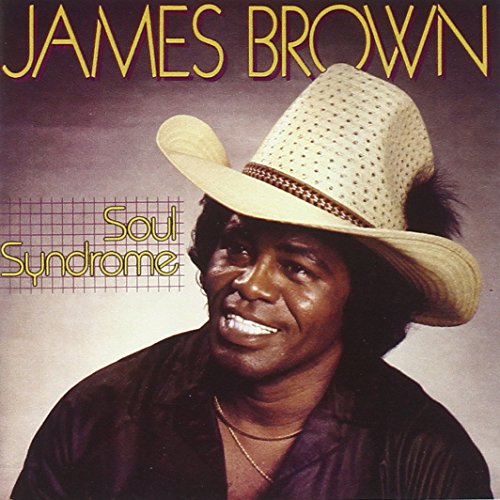 JAMES BROWN / ジェームス・ブラウン / ソウル・シンドローム