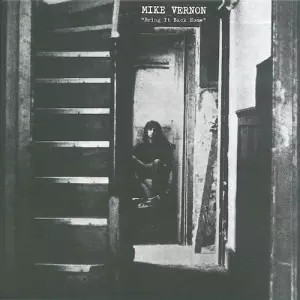 MIKE VERNON / マイク・ヴァーノン / BRING IT BACK HOME / ブリング・イット・バック・ホーム