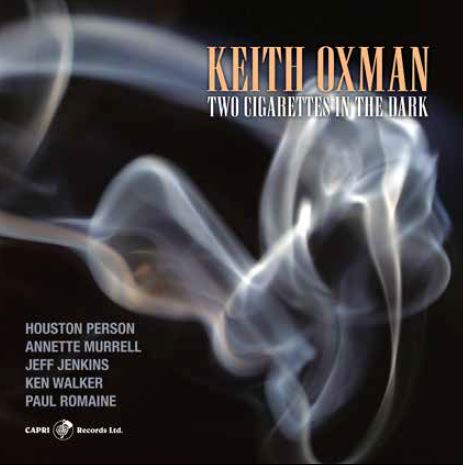 KEITH OXMAN / キース・オックスマン / Two Cigarettes In The Dark