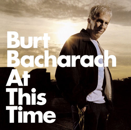 BURT BACHARACH / バート・バカラック / AT THIS TIME / アット・ディス・タイム