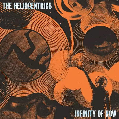HELIOCENTRICS / ヘリオセントリックス / INFINITY OF NOW