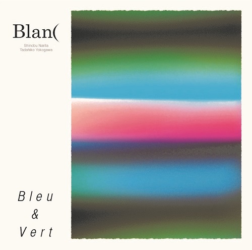 Blan( / Bleu & Vert