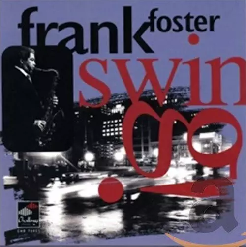 FRANK FOSTER / フランク・フォスター商品一覧｜JAZZ｜ディスク