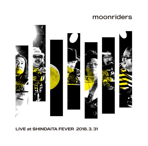 moonriders / ムーンライダーズ / moonriders LIVE at SHINDAITA FEVER