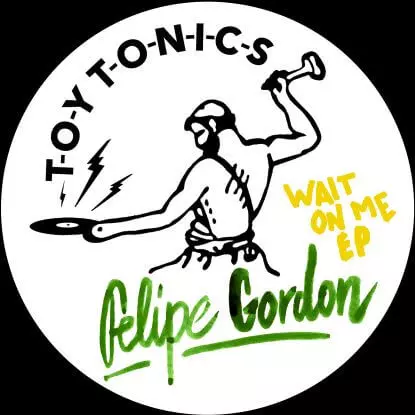 FELIPE GORDON / フェリペ・ゴードン / WAIT ON ME