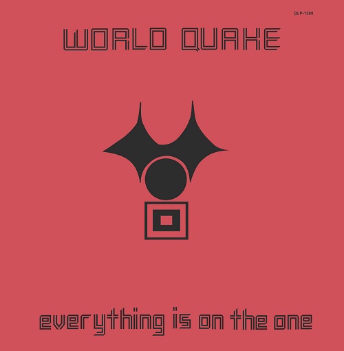 WORLD QUAKE BAND / EVERYTHING IS ON THE ONE(LP)