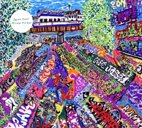 SPIRIT FEST / Mirage Mirage