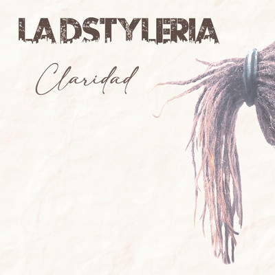 LA DSTYLERIA / CLARIDAD