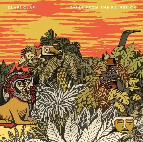 CLAP! CLAP! / クラップ!クラップ!  / Tales From The Rainstick -EP & Singles Collection- (Ltd.) / テイルズ・フロム・ザ・レインスティック (初回限定スペシャル・プライス盤)
