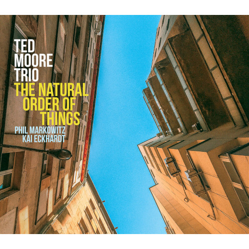 TED MOORE / テッド・ムーア / Natural Order Of Things