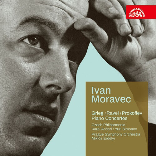IVAN MORAVEC / イヴァン・モラヴェッツ / グリーグ、ラヴェル & プロコフィエフ: ピアノ協奏曲集