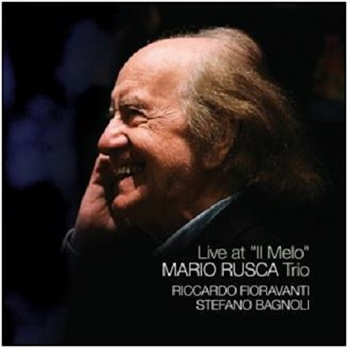 MARIO RUSCA / マリオ・ルスカ / Live At Melo