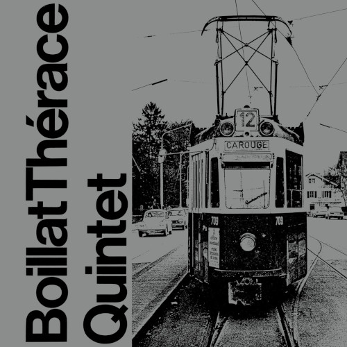 BOILLAT THERACE QUINTET / Boillat Therace Quintet(LP)
