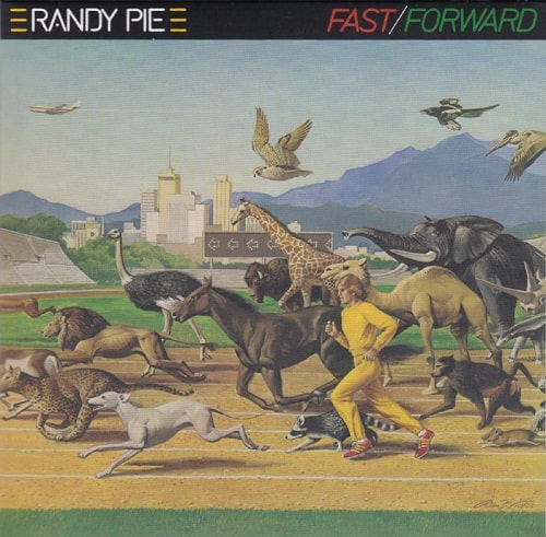 RANDY PIE / ランディ・パイ / FAST/FORWARD / ファスト/フォワード