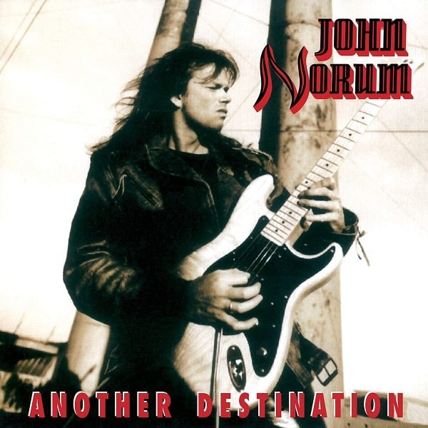 JOHN NORUM / ジョン・ノーラム / ANOTHER DESTINATION