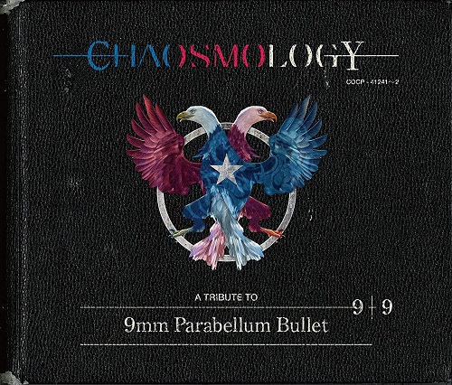 9mm Parabellum Bullet / CHAOSMOLOGY