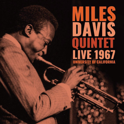 MILES DAVIS / マイルス・デイビス / Live 1967 University Of California / ライヴ 1967