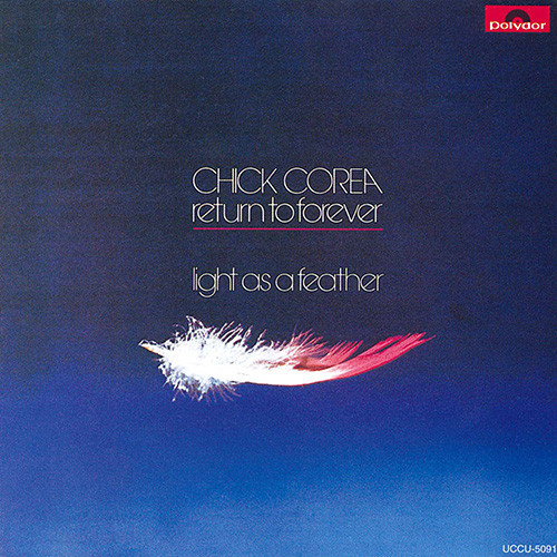 CHICK COREA / チック・コリア / スペイン~ライト・アズ・ア・フェザー(MQA-CD × UHQCD)