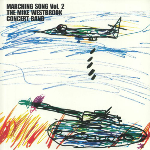 MIKE WESTBROOK / マイク・ウェストブルック / Marching Song Vol. 2(LP)