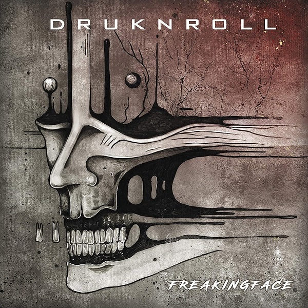 DRUNKROLL / FREAKINGFACE
