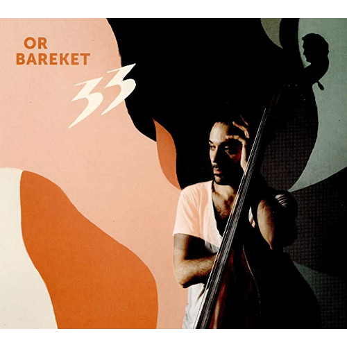 OR BAREKET / オル・バレケット / 33