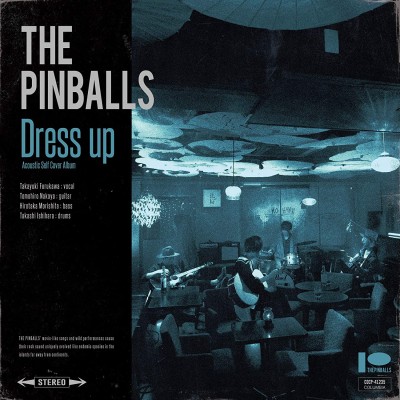 THE PINBALLS / Dress up