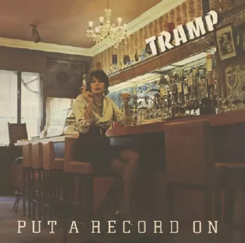 TRAMP PUT A RECORD ON トランプ PUT A RECORD ON / プット・ア・レコード・オン/TRAMP/トランプ/生産