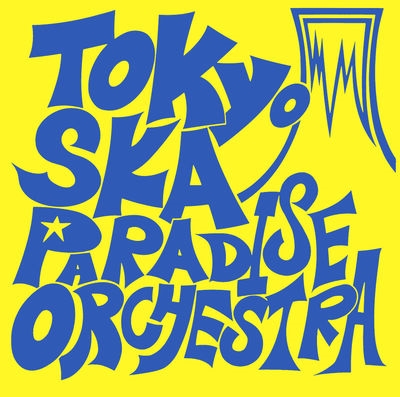 TOKYO SKA PARADISE ORCHESTRA / 東京スカパラダイスオーケストラ / 東京スカパラダイスオーケストラ