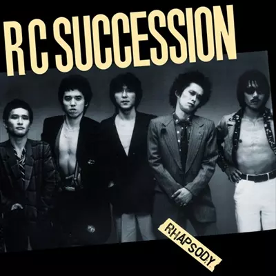 RC Succession RC サクセション 初期のRCサクセション/RC SUCCESSION/RCサクセション/生産限定盤