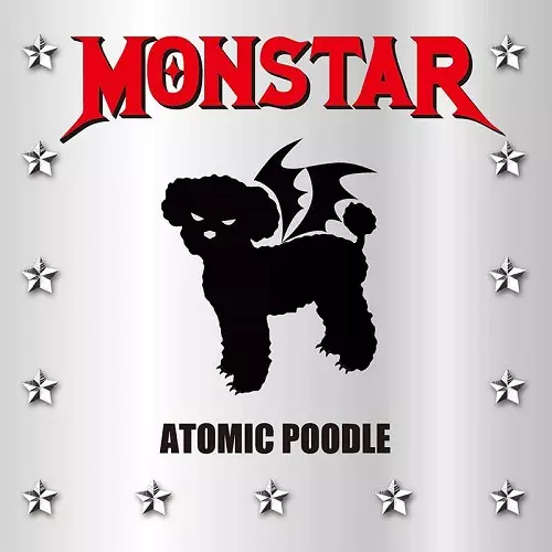 ATOMIC POODLE / MONSTAR