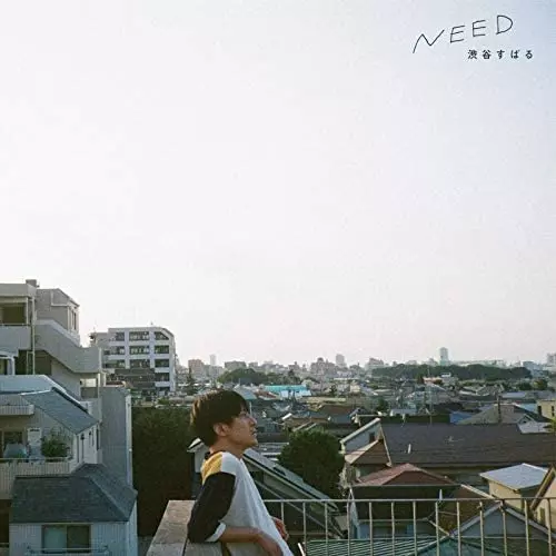 SUBARU SHIBUTANI / 渋谷すばる / NEED