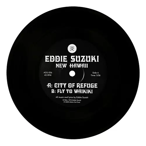 EDDIE SUZUKI / CITY OF REFUGE / FLY TO WAIKIKI (7")