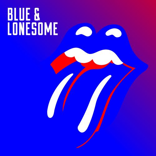 ROLLING STONES / ローリング・ストーンズ / BLUE & LONESOME / ブルー&ロンサム