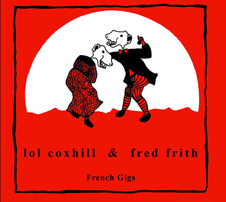 LOL COXHILL / ロル・コックスヒル / French Gigs