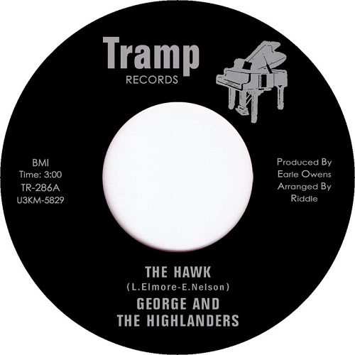 GEORGE & THE HIGHLANDERS / HAWK / SMOKING BANANAS (7")