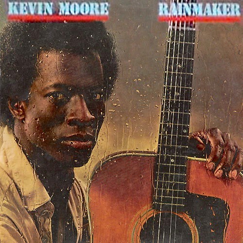 KEVIN MOORE / KEVIN MOORE (SOUL) / レインメーカー
