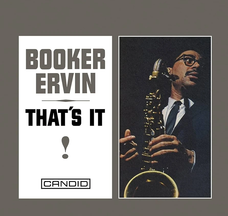 BOOKER ERVIN / ブッカー・アーヴィン / THAT'S IT! / ザッツ・イット