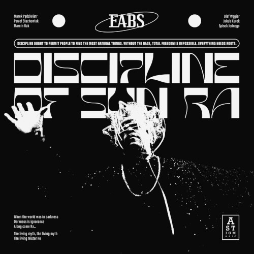 EABS (ELECTRO ACOUSTIC BEAT SESSIONS) / Discipline of Sun Ra