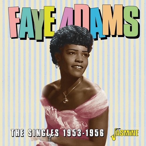 FAYE ADAMS / フェイ・アダムス / SINGLES 1953-1956