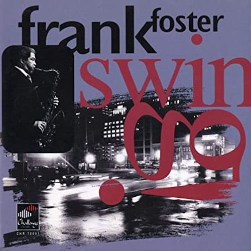 FRANK FOSTER / フランク・フォスター / スウィング!