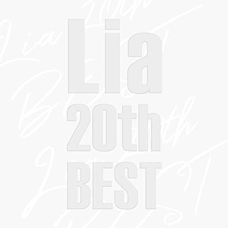 Lia / Lia 20th BEST