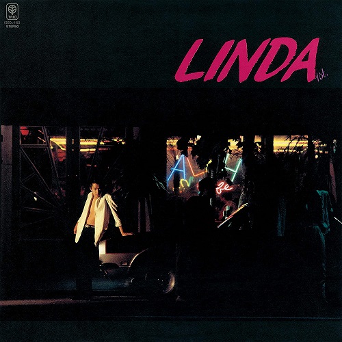 LINDA / リンダ (80'S J-POP) / LINDA
