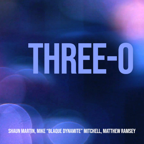SHAUN MARTIN / ショーン・マーティン / Three​-​O
