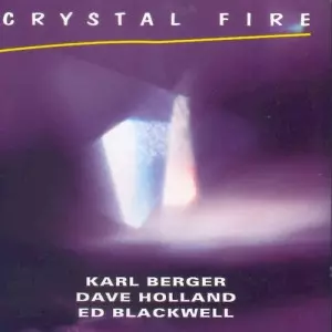 KARL BERGER / カール・ベルガー / CRYSTAL FIRE / クリスタル・ファイヤー