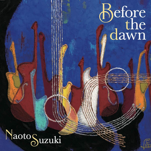 NAOTO SUZUKI / 鈴木直人 / Before the dawn / ビフォア・ザ・ダウン