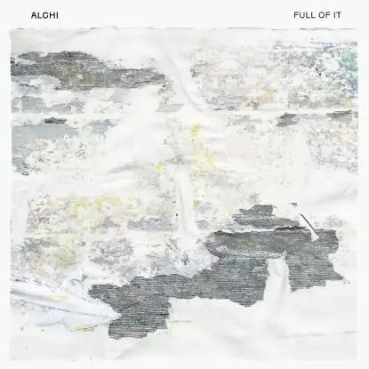 ALCHI / FULL OF IT