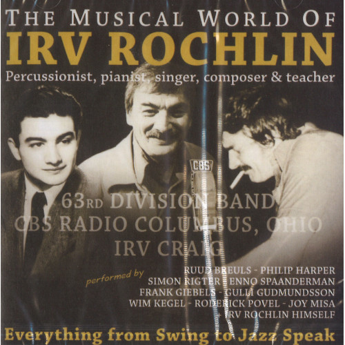 IRVIN ROCHLIN / アーヴィン・ロクリン / ミュージカル・ワールド・オブ・アーヴ・ロクリン